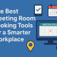 Best Meeting Room Booking sytem